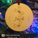 Holly and berries personalised wooden Christmas tree decoration engraved with Jack